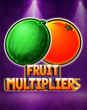 Fruit Multipliers