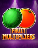 Fruit Multipliers