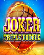 Joker Triple Double