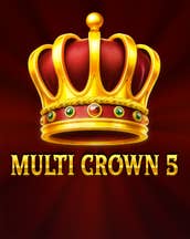 Multi Crown 5