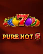 Pure Hot 5