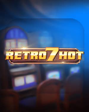 Retro 7 Hot