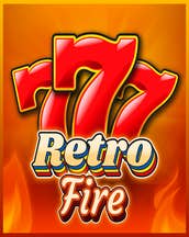 Retro Fire