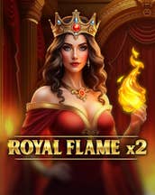 Royal Flame x2