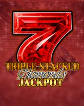Triple Stacked Diamonds Jackpot