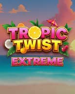 Tropic Twist Extreme
