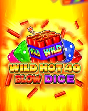 Wild Hot 40 Blow Dice