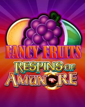 Fancy Fruits Respins of Amun-Re