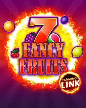 Fancy Fruits Flaming Link