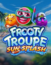 Frooty Troupe Sun Splash