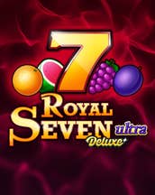 Royal Seven Ultra Deluxe