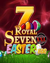 Royal Seven XXL Easter Egg