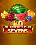 40 Super Blazing Sevens