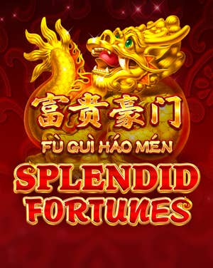 Fu Gui Hao Men Splendid Fortunes