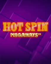 Hot Spin Megaways