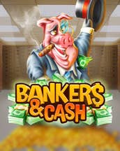 Bankers & Cash