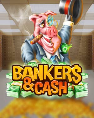 Bankers & Cash
