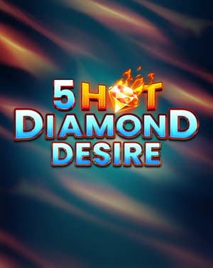5 Hot Diamond Desire