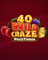 40 Wild Craze PrizeTower