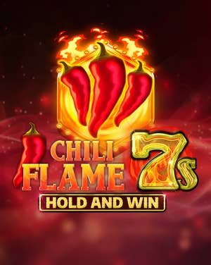 Chilli Flame 7s Hold and Win
