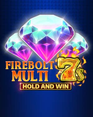 Firebolt Multi 7s Hold and Win