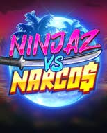 Ninjaz vs Narcos