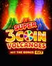 3 Super Coin Volcanoes