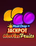 Must Drop Jackpot Hot Fire Fruits