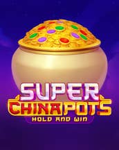 Super China Pots
