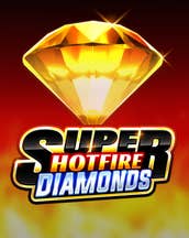 Super Hotfire Diamonds