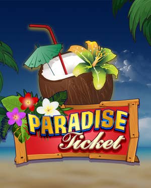 Paradise Ticket