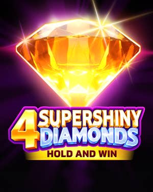 4 Supershiny Diamonds: Hold and Win
