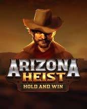 Arizona Heist: Hold and Win