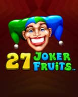 27 Joker Fruits