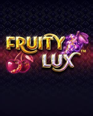 Fruity Lux