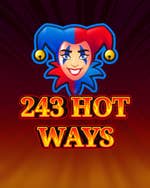 243 Hot Ways