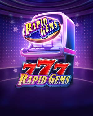 Rapid Gems 777
