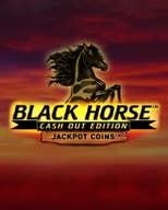 Black Horse Cash Out