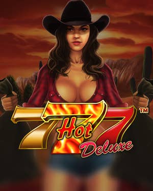 Hot 777 Deluxe
