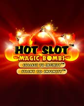 Hot Slot: Magic Bombs