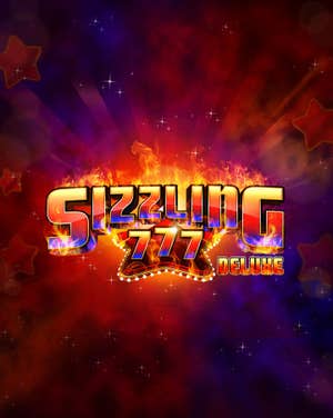 Sizzling 777 Deluxe