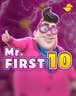 Mr. First 10