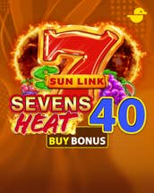 Sevens Heat 40 Sun Link Buy Bonus
