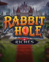 Rabbit Hole Riches