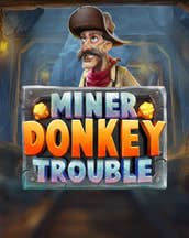 Miner Donkey Trouble