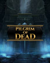 Pilgrim of Dead