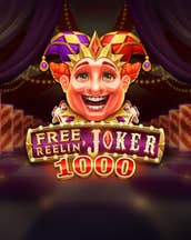 Free Reelin' Joker 1000