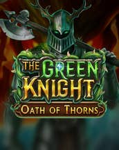 The Green Knight Oath of Thorns
