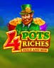 4 Pots Riches: Hold and Win