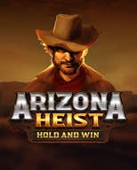 Arizona Heist: Hold and Win